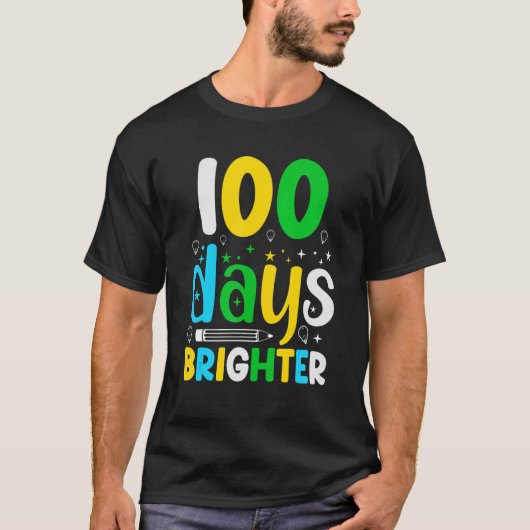100 Days Brighter   100 Days Of School T-shirt (Voorkant)