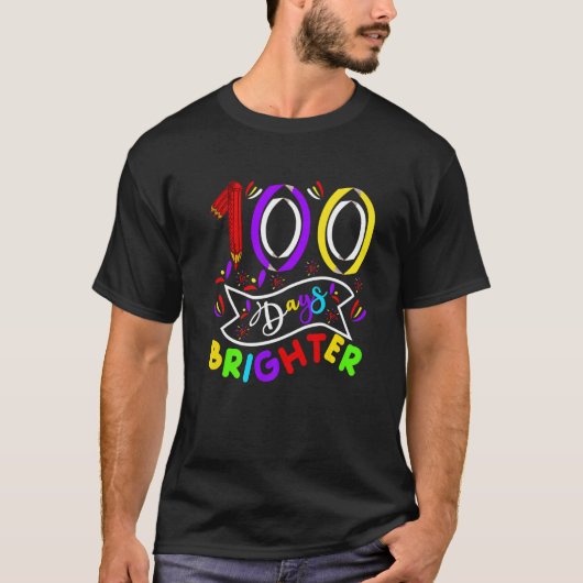 100 Days Brighter 100th Day Of School Teacher And  T-shirt (Voorkant)