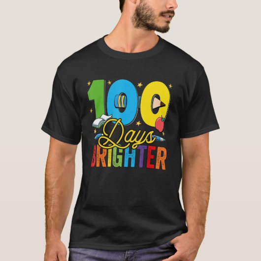 100 Days Brighter For Teachers And Kids Students T-shirt (Voorkant)