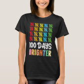 100 Days Brighter Student Happy 100th Day Of Schoo T-shirt (Voorkant)