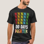 100 Days Brighter Student Happy 100th Day Of Schoo T-shirt (Voorkant)