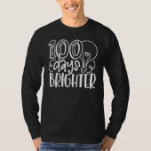 100 Days Brighter Teachers & Students 100th Day Of T-shirt (Voorkant)