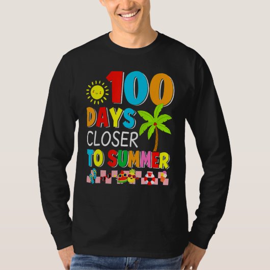100 Days Closer To Summer 100th Day Of School  Tea T-shirt (Voorkant)