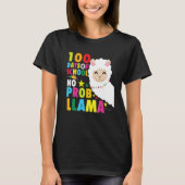 100 Days No Prob Llama Pun Meme Sarcastic 100 Days T-shirt (Voorkant)