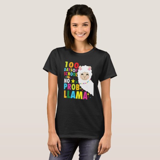 100 Days No Prob Llama Pun Meme Sarcastic 100 Days T-shirt (Voorkant volledig)