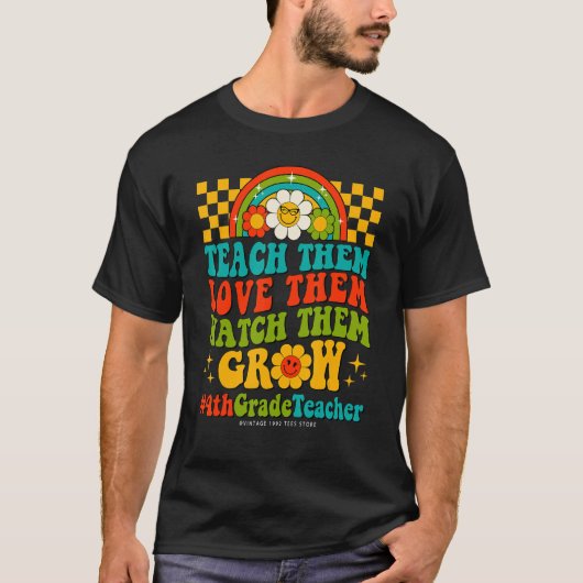 100 Days Of 4th Grade Teacher Them Love Watch Them T-shirt (Voorkant)