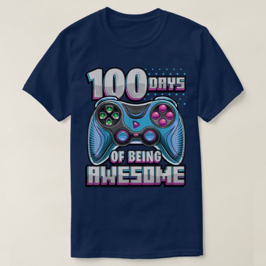 100 Days of Being Awesome Video Game Controller Ga T-shirt (Design voorkant)