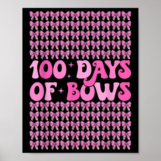 100 Days of Bows Coquette 100ste dag van de school Poster (Voorkant)