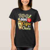 100 Days Of Coffee & Chaos 100th Day Of School Tea T-shirt (Voorkant)
