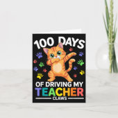 100 Days Of Driving My Teacher Claws Dabbing Cat S Kaart (Voorkant)