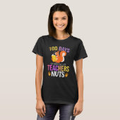 100 Days of Driving My Teacher Nuts Squirrel Schoo T-shirt (Voorkant volledig)