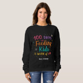 100 Days of Feeding Kinder is een kunstwerk: Trui (Voorkant volledig)