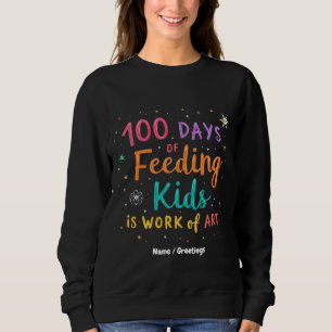 100 Days of Feeding Kinder is een kunstwerk: Trui