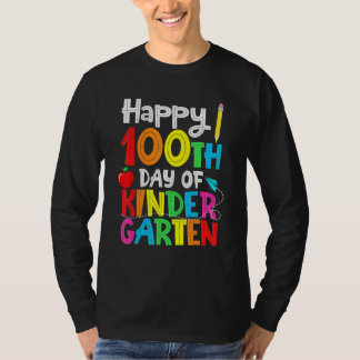 100 Days Of Kindergarten  Happy 100th Day Of Schoo T-shirt
