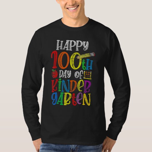 100 Days Of Kindergarten Happy 100th Day Of School T-shirt (Voorkant)