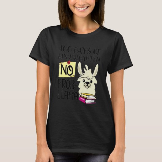 100 Days Of Kindergarten No Prob Llama 100 Days Of T-shirt (Voorkant)