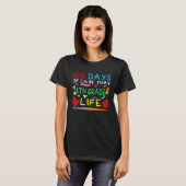 100 Days of Livin That 6th Grade Life Students Tea T-shirt (Voorkant volledig)