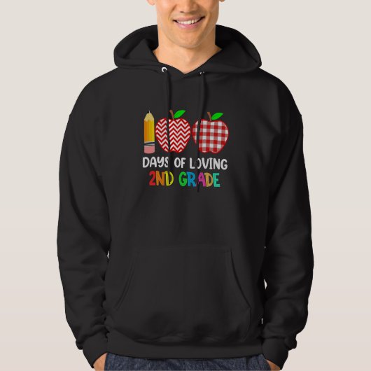 100 Days of Loving 2nd Grade Second Grade Teacher  Hoodie (Voorkant)