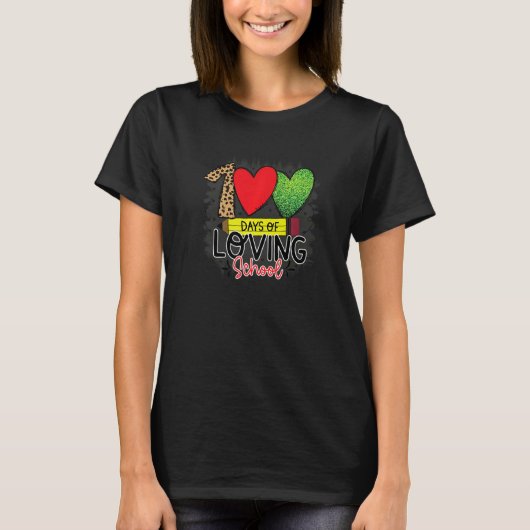 100 Days Of Loving School 100 Days Of School T-shirt (Voorkant)
