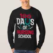 100 Days Of Nursing School T-shirt (Voorkant)