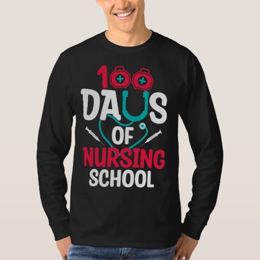 100 Days Of Nursing School T-shirt (Voorkant)