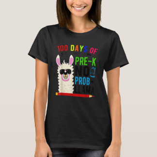 100 Days Of Pre K No Prob Llama Teacher 100th Day  T-shirt
