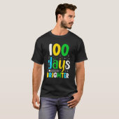 100 Days Of School 100 Days Brighter  Student Teac T-shirt (Voorkant volledig)
