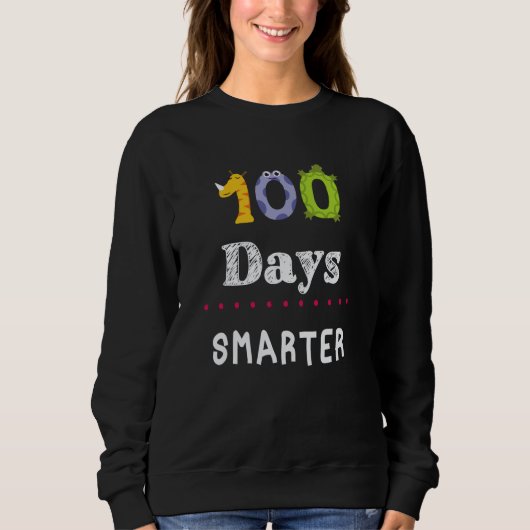 100 Days of School 100 Days Smarter kids teacher m Trui (Voorkant)