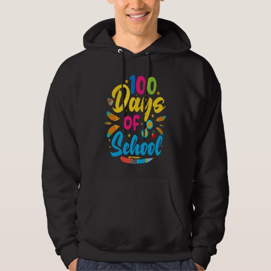100 Days of School 100th Day of School Hoodie (Voorkant)