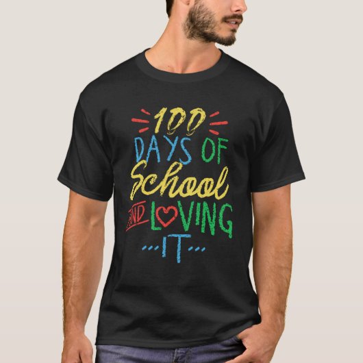 100 Days Of School And Loving It Principal T-shirt (Voorkant)