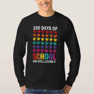100 Days of school and still loving it Hearts Cute T-shirt