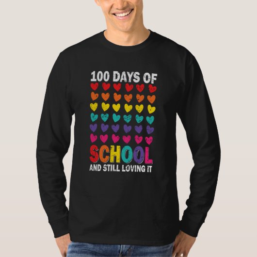 100 Days of school and still loving it Hearts Cute T-shirt (Voorkant)