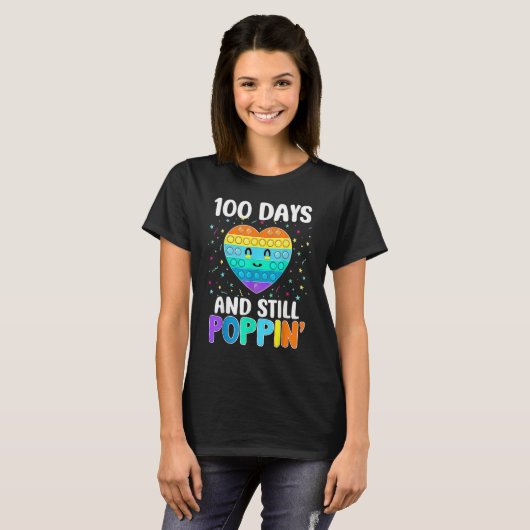 100 Days Of School And Still Poppin 100th Day Hear T-shirt (Voorkant volledig)