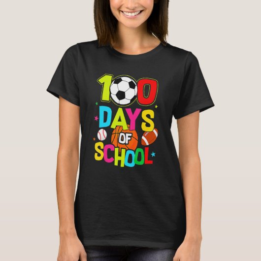 100 Days Of School Baseball Basketball Soccer Foot T-shirt (Voorkant)