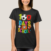100 Days Of School Baseball Basketball Soccer Foot T-shirt (Voorkant)