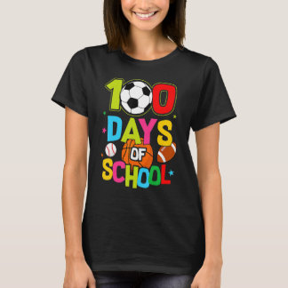 100 Days Of School Baseball Basketball Soccer Foot T-shirt