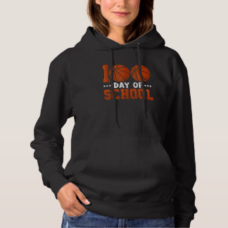100 Days Of School Basketball 100th Day Of School  Hoodie