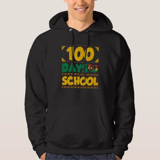 100 Days of School Black History Month Theme Teach Hoodie (Voorkant)