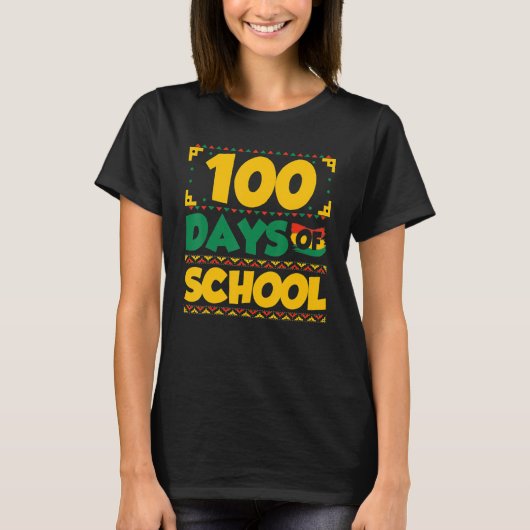 100 Days of School Black History Month Theme Teach T-shirt (Voorkant)