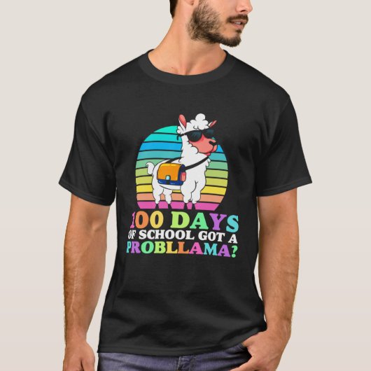 100 Days Of School Cool Got A Probllama Llama 100t T-shirt (Voorkant)