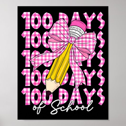 100 Days Of School Girls Coquette Bow 100th Day Of Poster (Voorkant)
