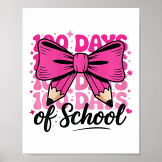 100 Days Of School Girls Teacher Coquette Bow Kids Poster