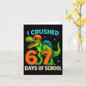 100 Days Of School I Crushed 67 Days Of School Stu Kaart (Gele Bloem)