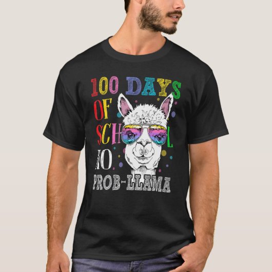 100 Days Of School No Prob-llama 100th Day Of Scho T-shirt (Voorkant)