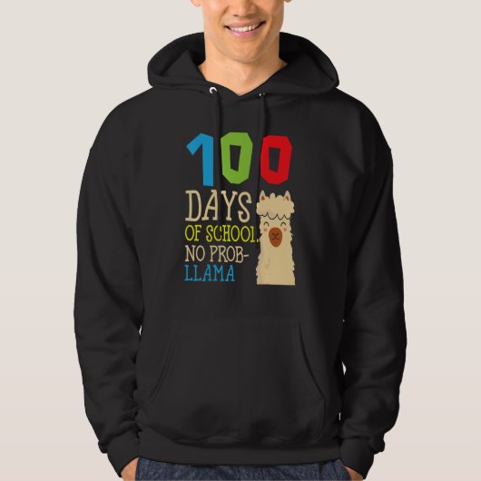 100 Days Of School No Prob-llama Cute Alpaca Stude Hoodie (Voorkant)