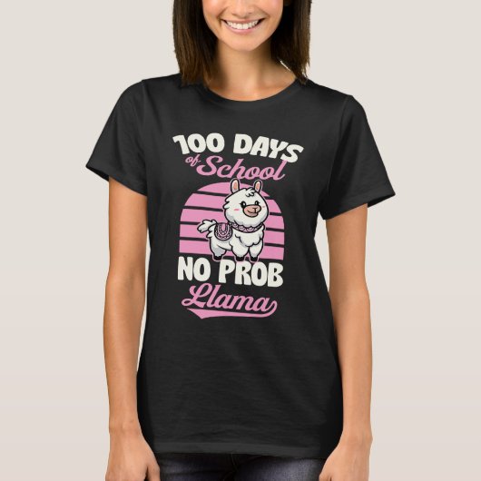 100 Days Of School No Prob Llama Cute Animal  Joke T-shirt (Voorkant)