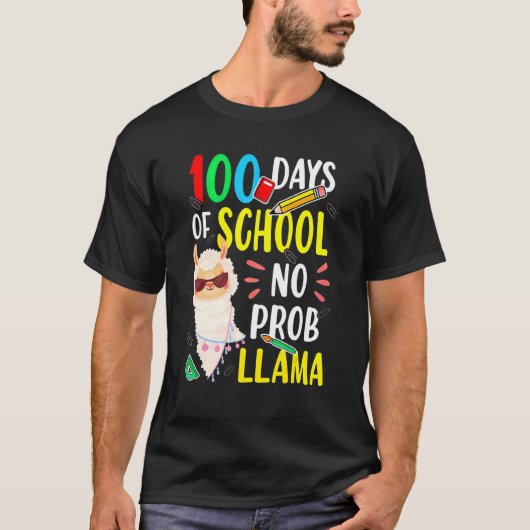 100 Days Of School No Prob Llama Funny Llama Sayin T-shirt (Voorkant)