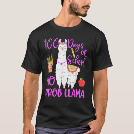 100 Days Of School No Prob Llama Llama Teacher 100 T-shirt (Voorkant)