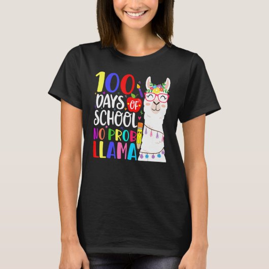 100 Days Of School No Prob Llama Llama Teacher 100 T-shirt (Voorkant)