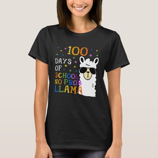 100 Days Of School No Prob llama Llama Teacher 100 T-shirt (Voorkant)